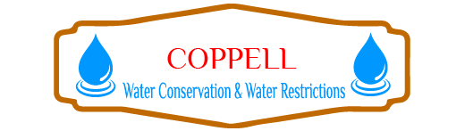 Coppell Water Conservation & Water Restrictions